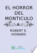 El Horror Del Monticulo