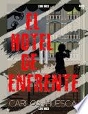 EL HOTEL DE ENFRENTE