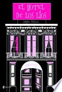 El hotel de los líos