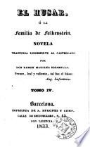 El Husar, ó, La familia de Falkenstein, 4