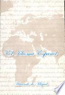 El idioma espanol / Spanish Language