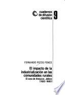 El impacto de la industrialización en las comunidades rurales