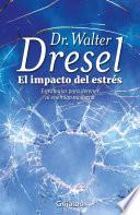El impacto del estrés