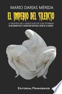 El imperio del silencio