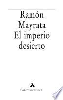 El imperio desierto