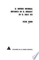 El imperio informal británico en el Uruguay en el siglo XIX
