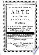El impossibile vencido. Arte de la lengua bascongada. Su author el P. Manuel de Larramendi...