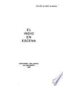 El indio en escena