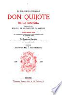 El ingenioso hidalgo don Quijote de la Mancha