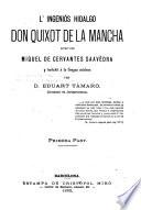 El ingenioso hidalgo don Quijote de la Mancha