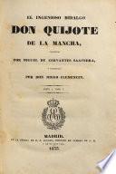 El ingenioso hidalgo Don Quijote de la Mancha