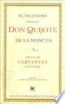 El ingenioso hidalgo Don Quijote de la Mancha