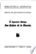 El ingenioso hidalgo Don Quijote de la Mancha