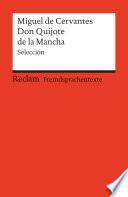 El ingenioso hidalgo Don Quijote de la Mancha