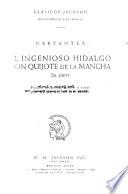 El ingenioso hidalgo Don Quijote de la Mancha