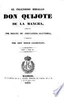 El ingenioso hidalgo Don Quijote de la Mancha