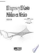 El Ingreso y gasto público en México