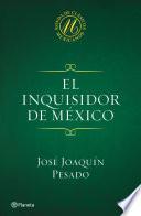 El inquisidor de México