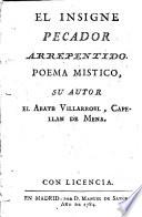 El insigne pecador arrepentido. Poema mistico