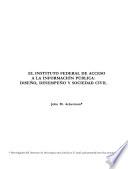 El Instituto Federal de Acceso a la Información Pública