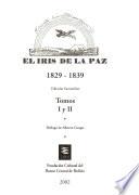 El iris de La Paz, 1829-1839