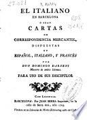 El Italiano en Barcelona, ó sean Cartas de correspondencia mercantil