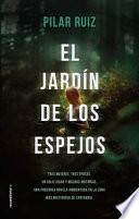 El Jardin de Los Espejos