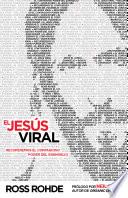 El Jesús Viral