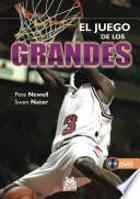 El juego de los grandes