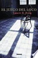 El Juego Del Loco