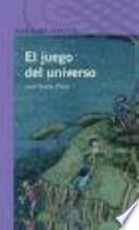 El juego del universo