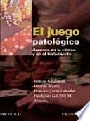 El juego patológico