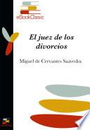 El juez de los divorcios (Anotado)