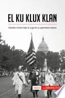 El Ku Klux Klan