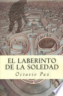 El laberinto de la soledad