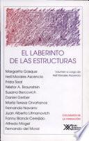 El laberinto de las estructuras