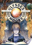 El Laberinto de Sombras (Serie Ulysses Moore 9)