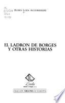 El ladrón de Borges y otras historias