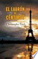 El ladrón de céntimos