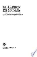 El ladrón de Madrid