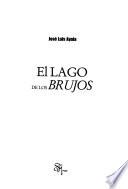 El lago de los brujos