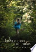 El largo verano de las arañas