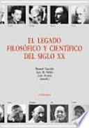 El legado filosófico y científico del siglo XX
