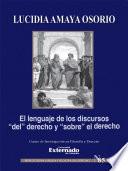 El lenguaje de los discursos del derecho y sobre el derecho