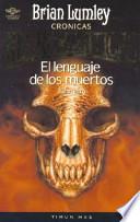 El Lenguaje de Los Muertos