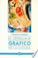 El lenguaje gráfico de la locura
