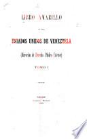 El libro amarillo de los Estados Unidos de Venezuela