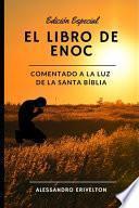 El libro de Enoc Comentado a la luz de la Santa Bíblia