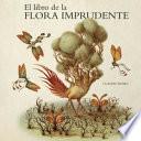 El libro de la flora imprudente