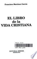 El libro de la vida cristiana